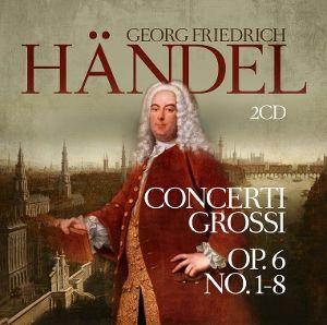 Vorderes Coverbild Concerti Grossi Op. 6 No. 1-8