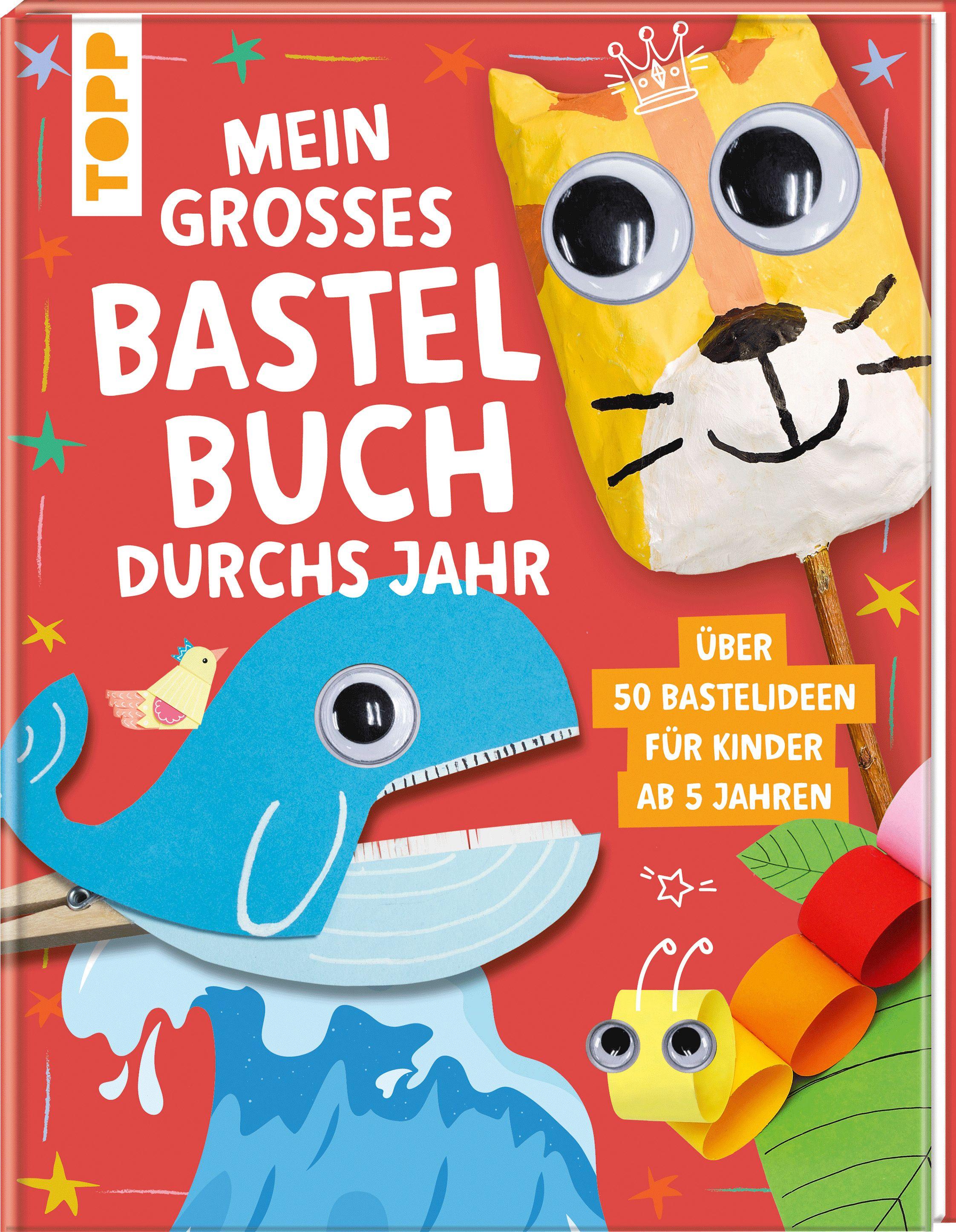 Vorderes Coverbild Mein großes Bastelbuch durchs Jahr