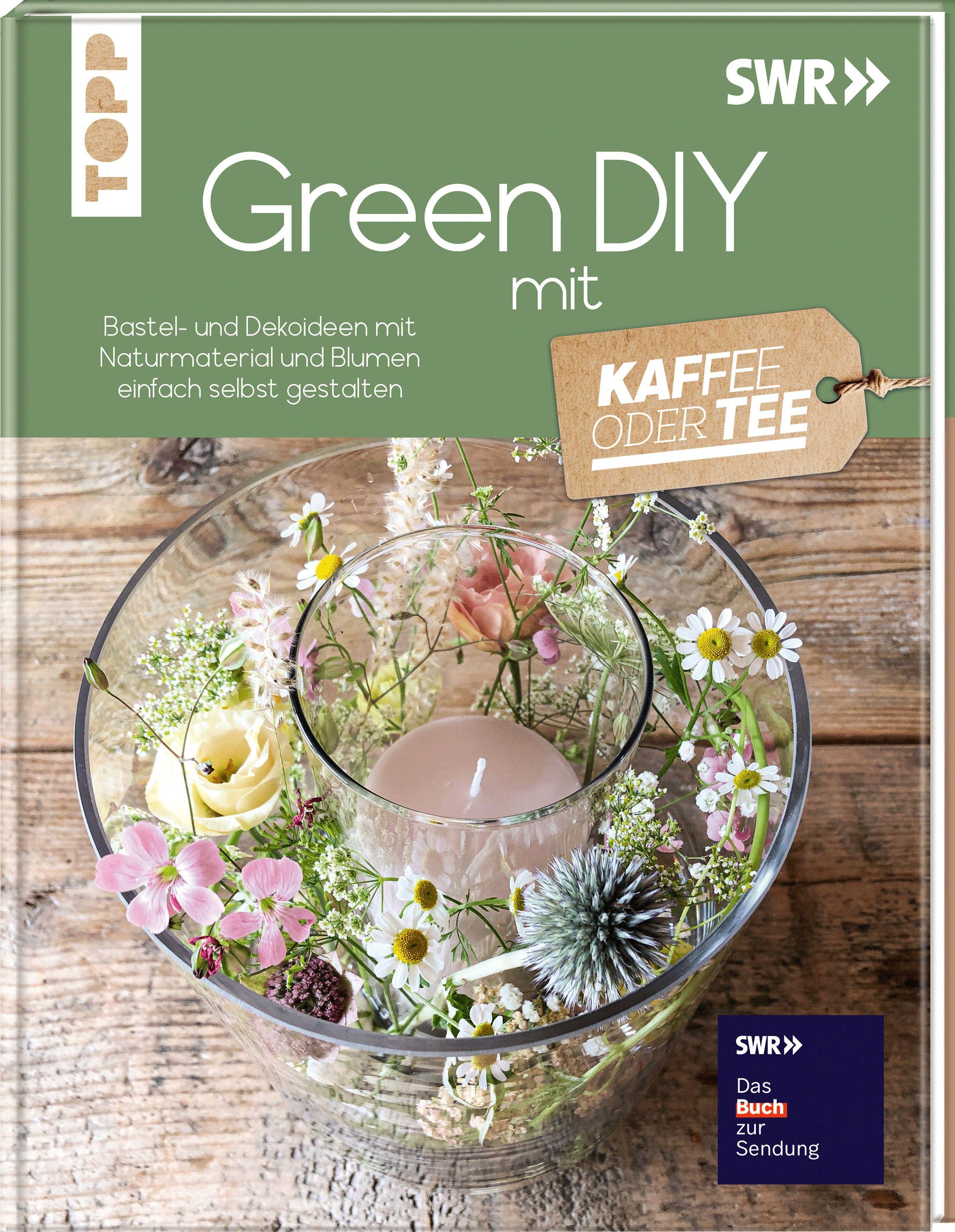 Vorderes Coverbild Green DIY mit Kaffee oder Tee