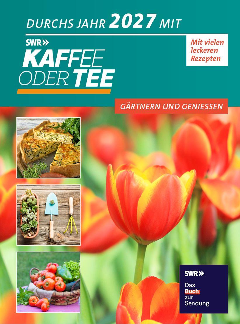 Vorderes Coverbild Durchs Jahr 2027 mit KAFFEE ODER TEE