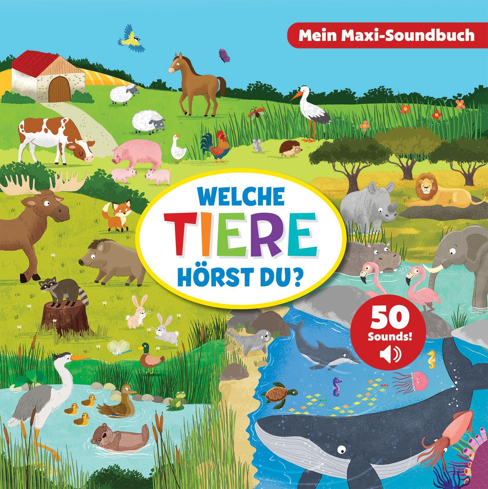 Vorderes Coverbild Welche Tiere hörst du? - Mein Maxi-Soundbuch - 50 Sounds