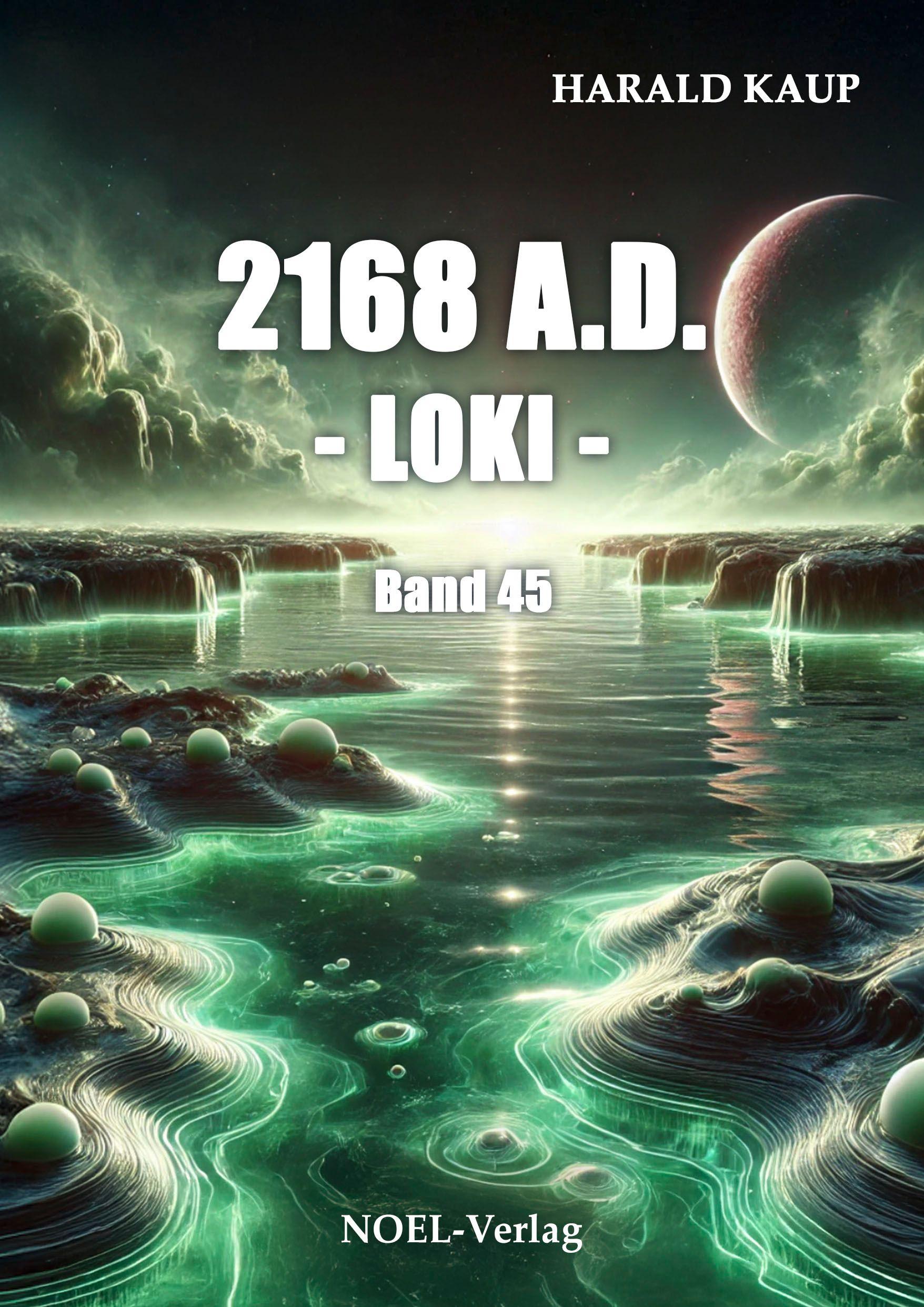 Vorderes Coverbild 2168 A.D. - Loki -