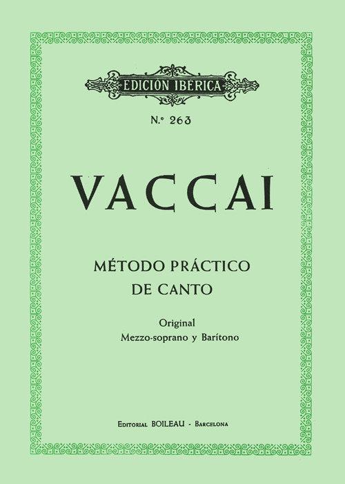 Vorderes Coverbild Método práctico de canto : original mezzo-soprano y barítono