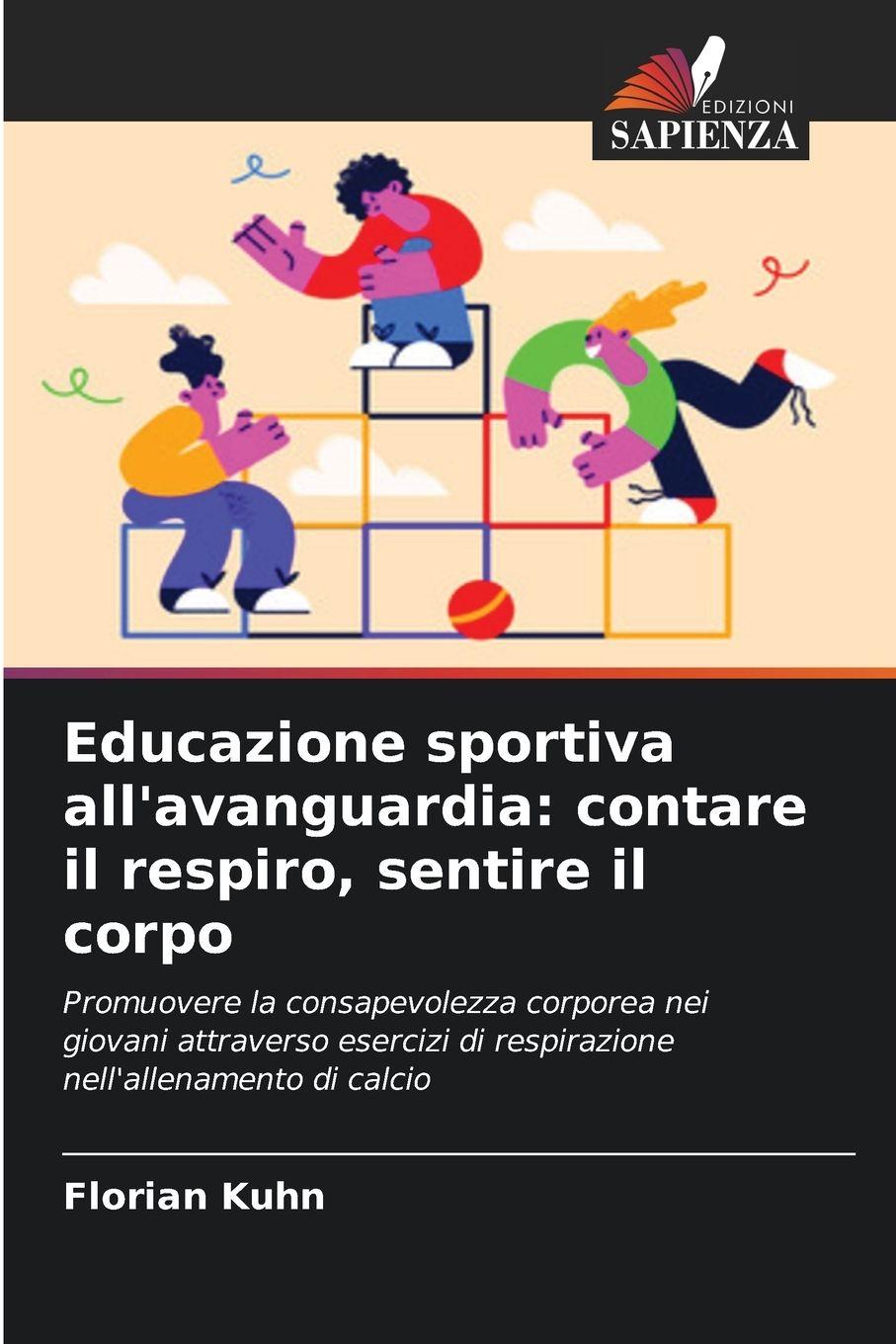 Vorderes Coverbild Educazione sportiva all'avanguardia: contare il respiro, sentire il corpo