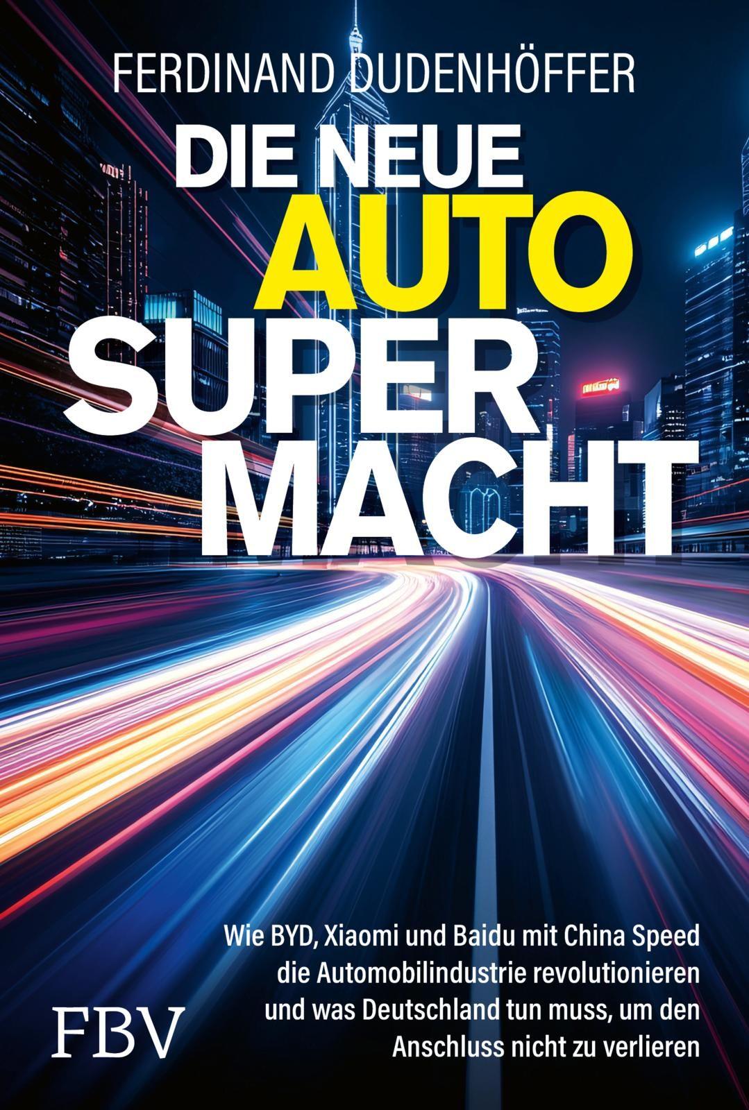 Vorderes Coverbild Die neue Auto-Supermacht