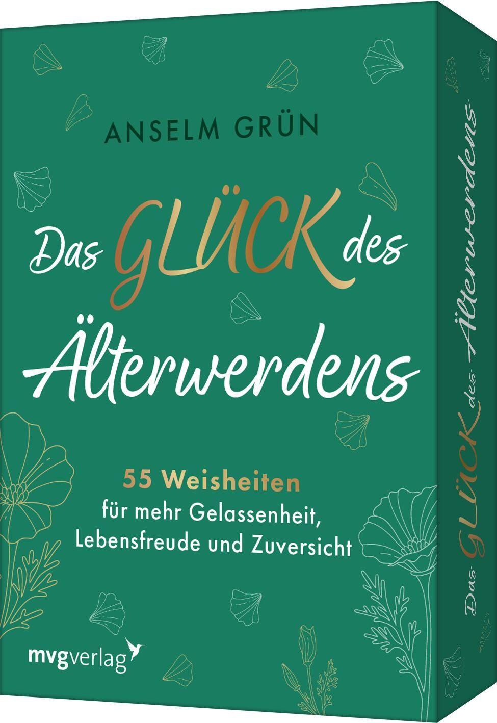 Vorderes Coverbild Das Glück des Älterwerdens - 55 Weisheiten für mehr Gelassenheit, Lebensfreude und Zuversicht