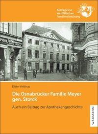 Vorderes Coverbild Die Osnabrücker Familie Meyer gen. Storck