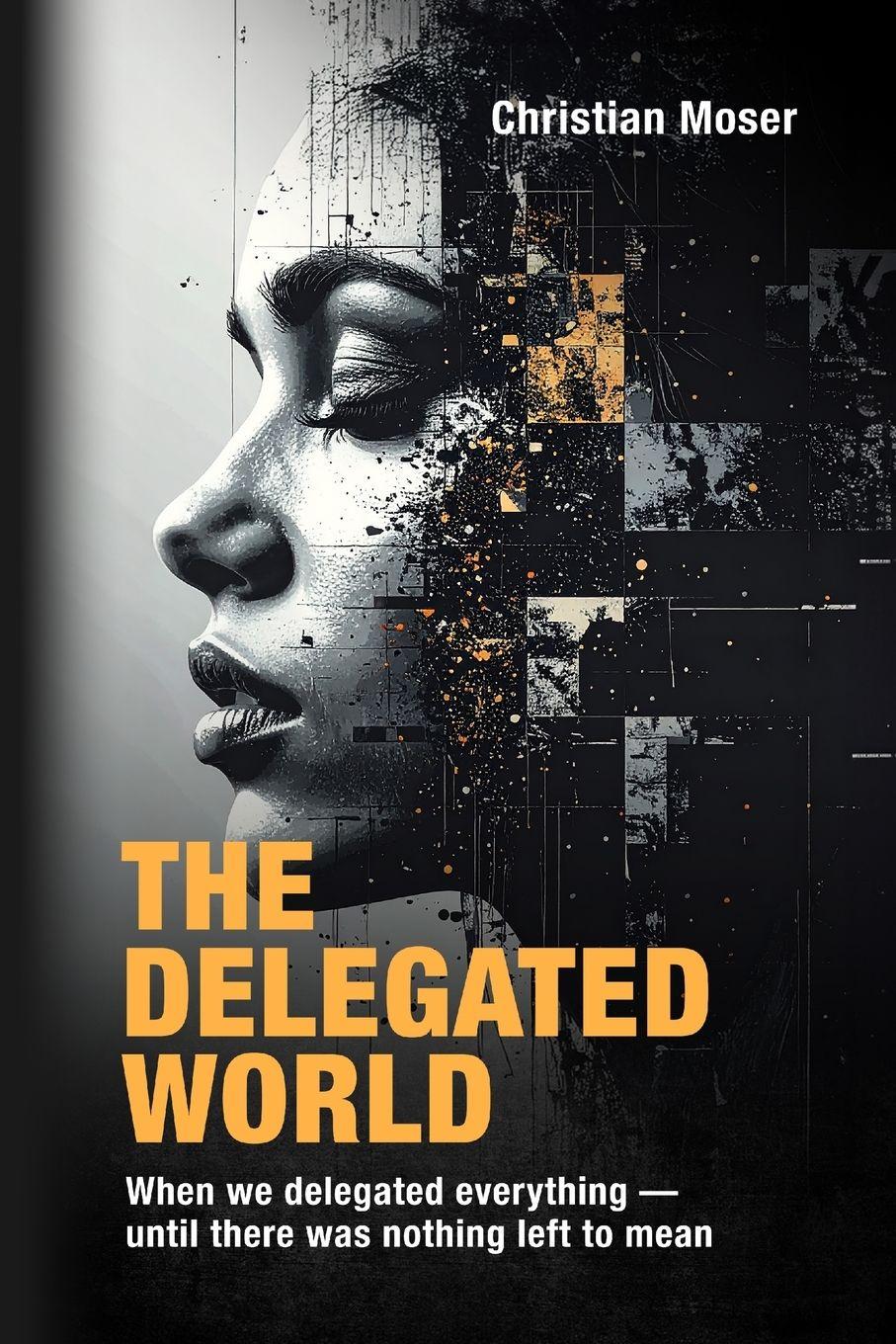 Vorderes Coverbild The Delegated World