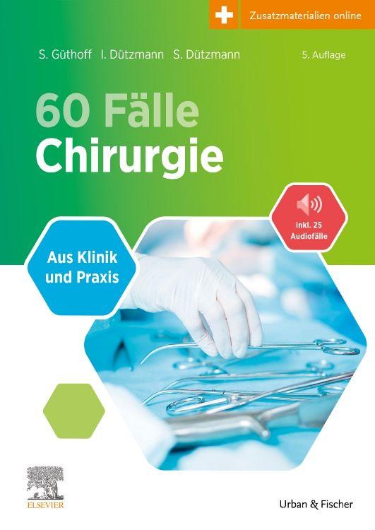 Vorderes Coverbild 60 Fälle Chirurgie