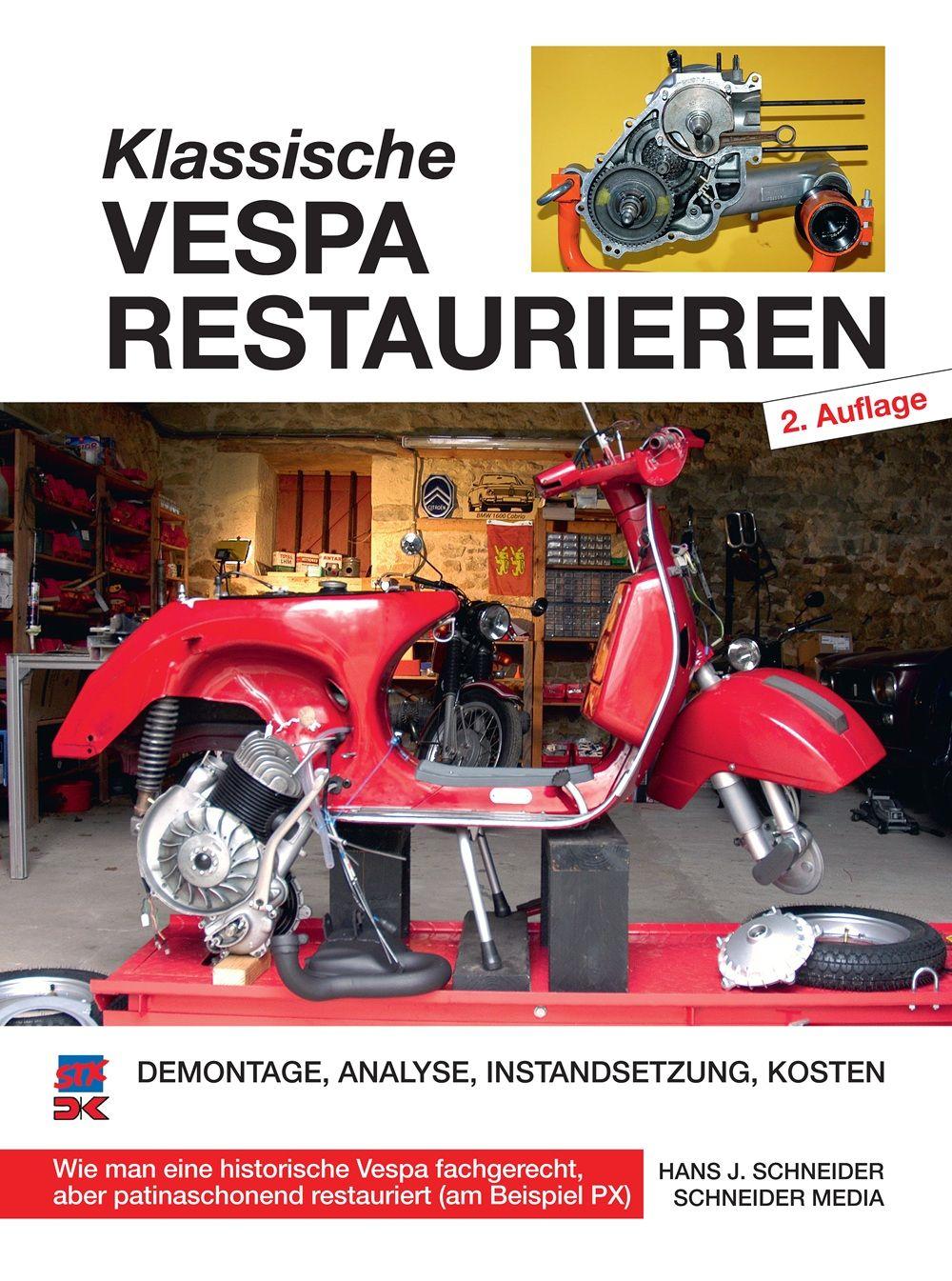 Vorderes Coverbild Klassische Vespa restaurieren