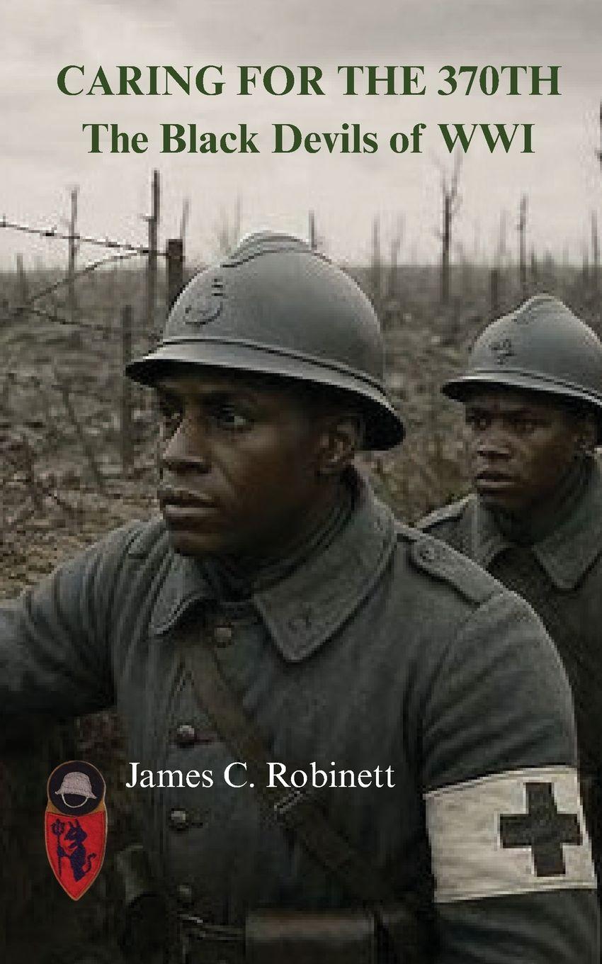 Vorderes Coverbild Caring for the 370th