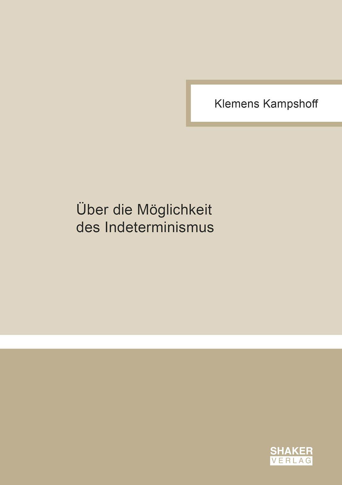 Vorderes Coverbild Über die Möglichkeit des Indeterminismus