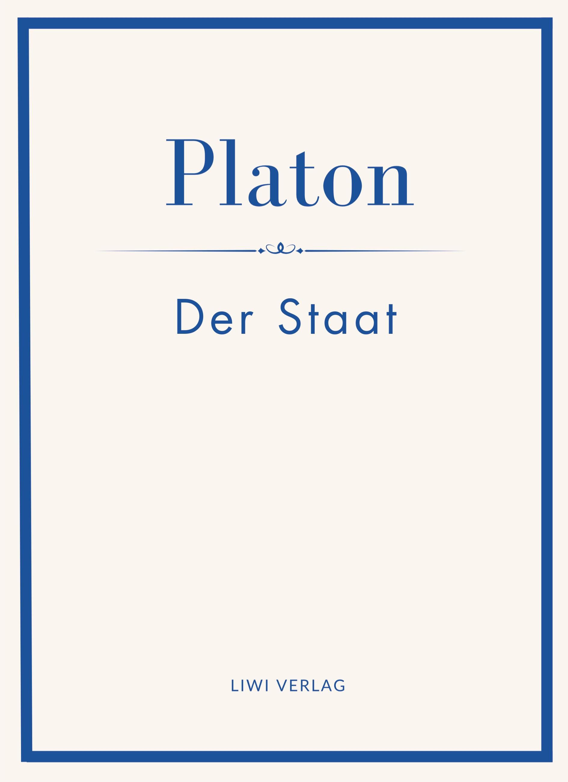 Vorderes Coverbild Platon: Der Staat. Vollständige Neuausgabe