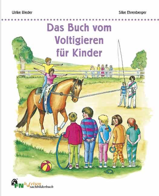 Vorderes Coverbild Das Buch vom Voltigieren für Kinder