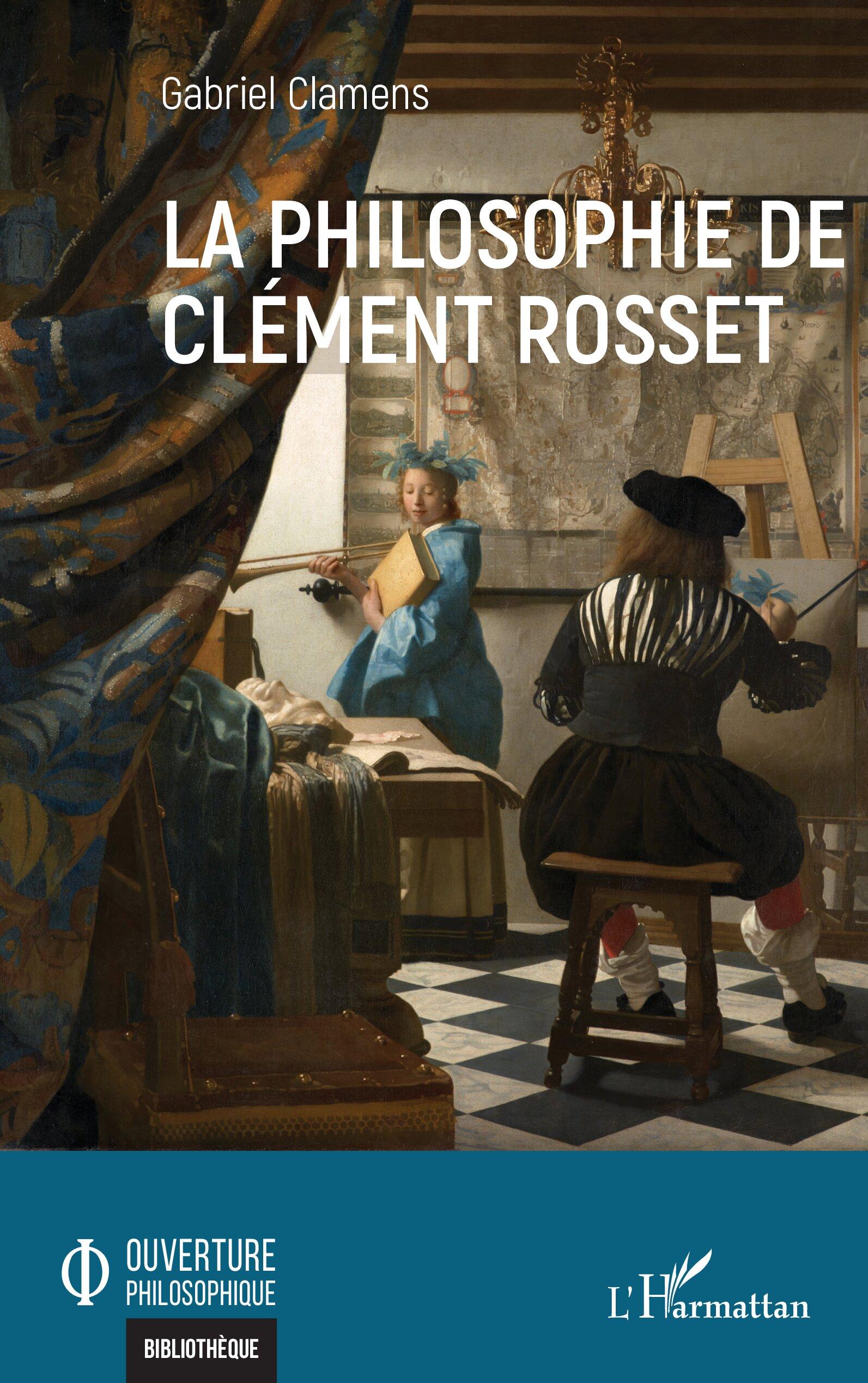 Vorderes Coverbild La philosophie de Clément Rosset