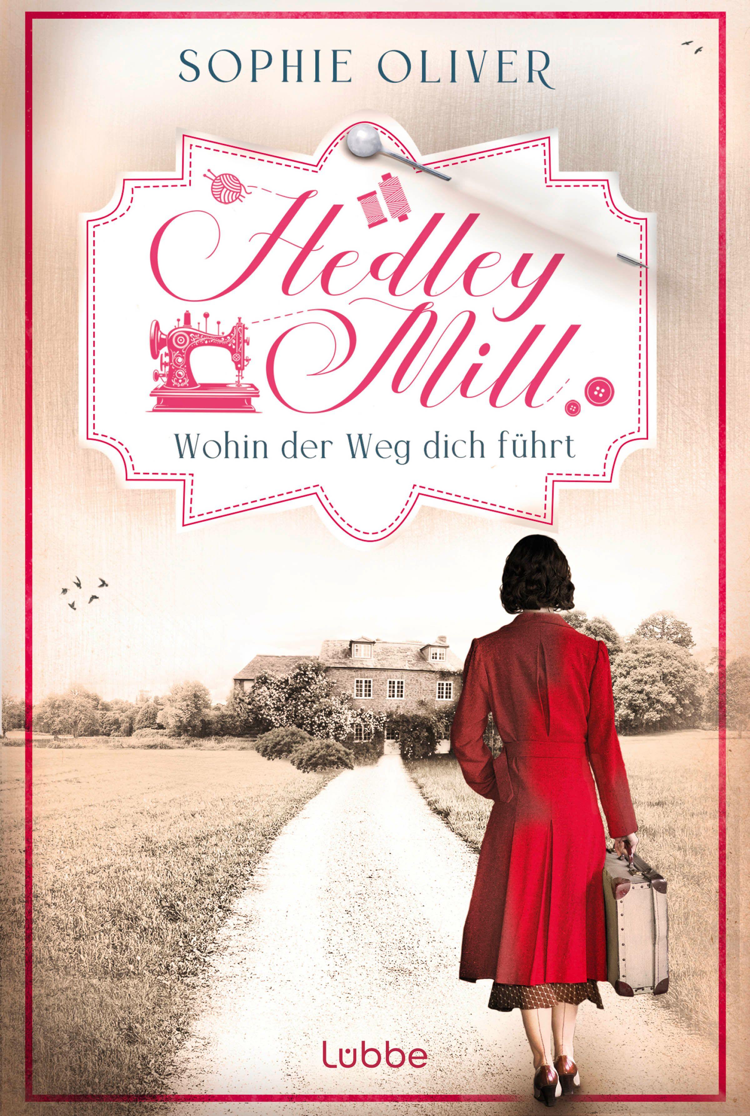 Vorderes Coverbild Hedley Mill - Wohin der Weg dich führt
