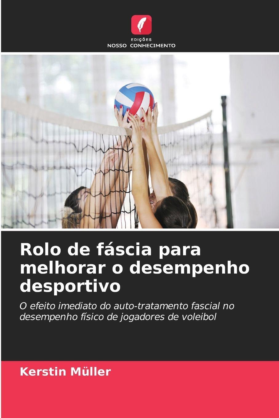 Vorderes Coverbild Rolo de fáscia para melhorar o desempenho desportivo