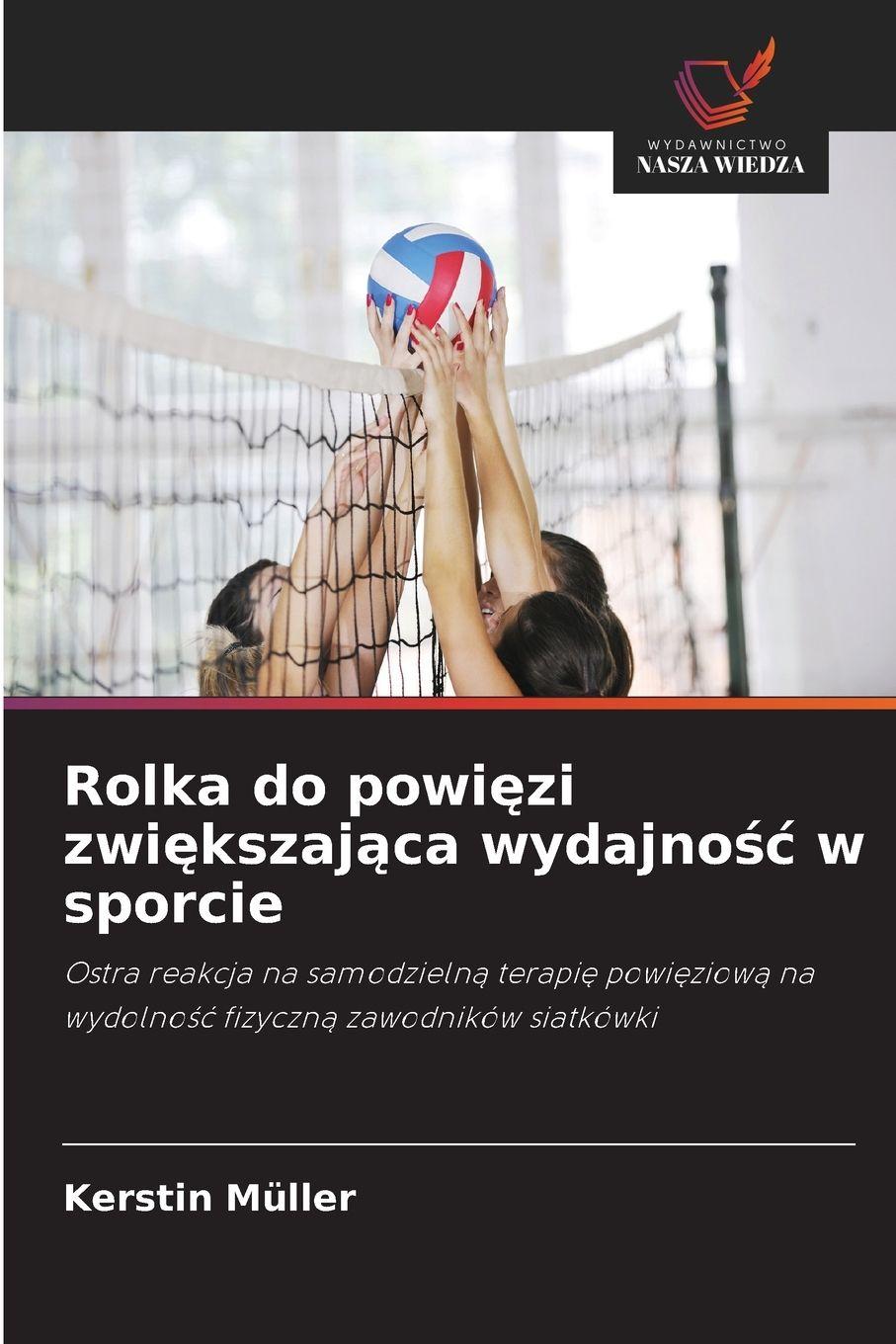 Vorderes Coverbild Rolka do powi¿zi zwi¿kszaj¿ca wydajno¿¿ w sporcie
