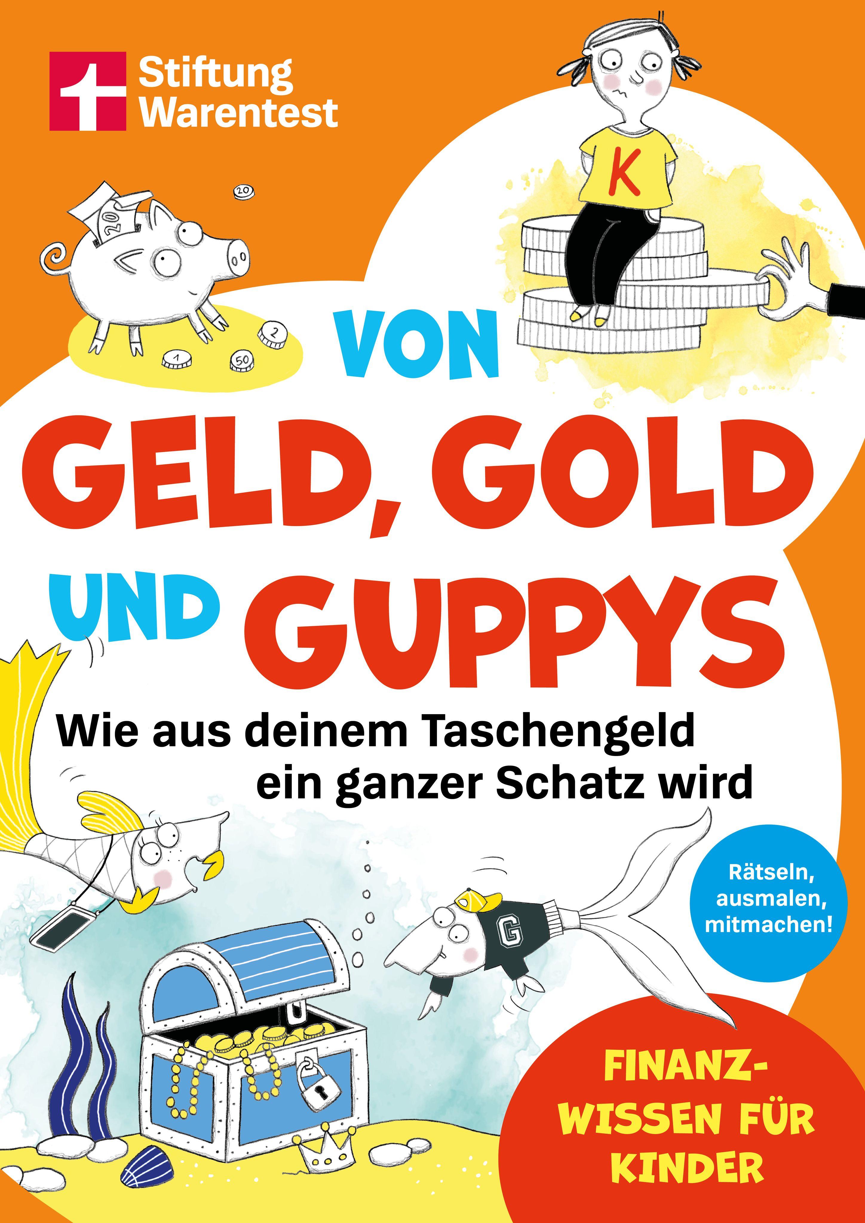 Vorderes Coverbild Von Geld, Gold und Guppys