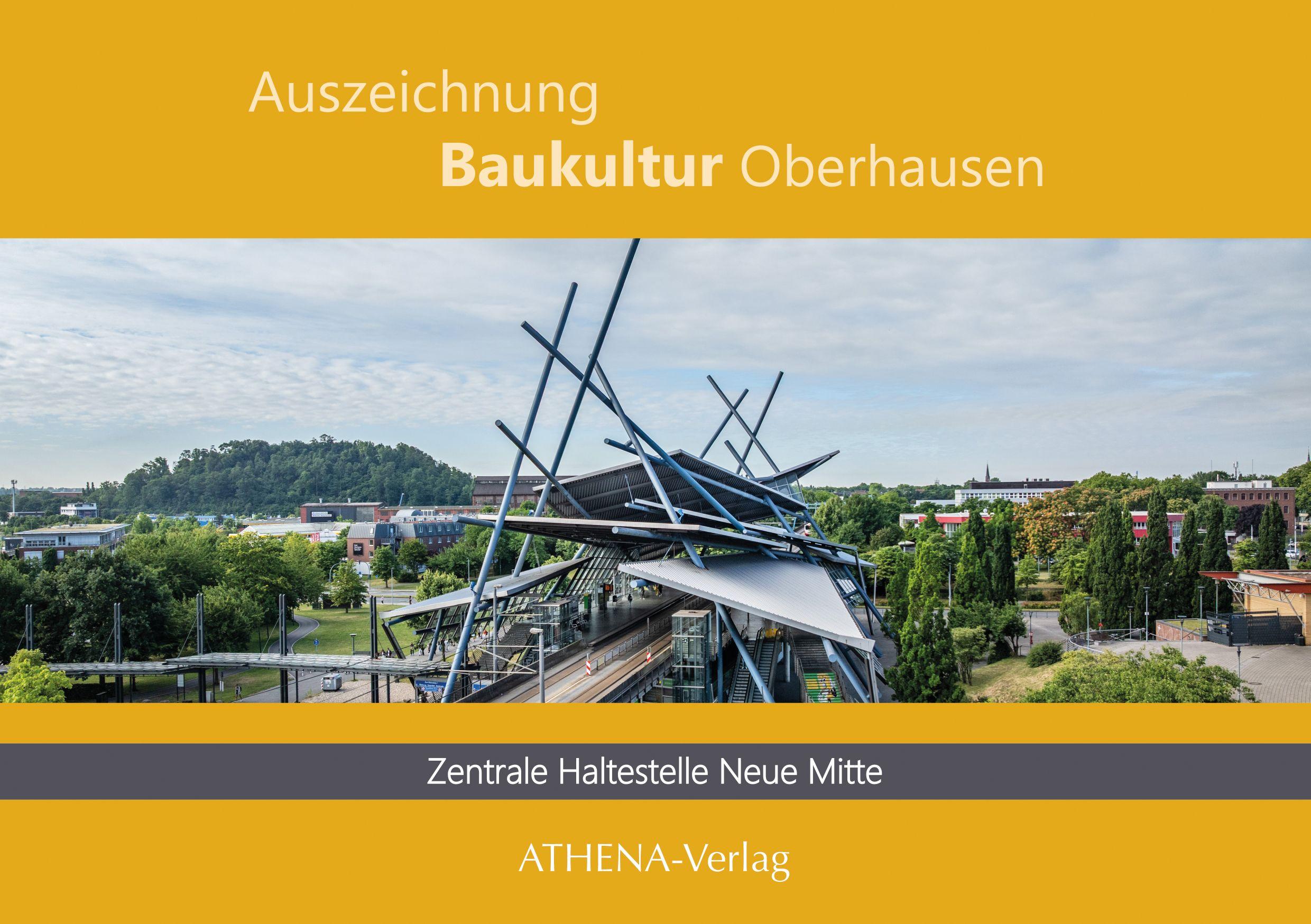 Vorderes Coverbild Auszeichnung Baukultur Oberhausen: Zentrale Haltestelle Neue Mitte