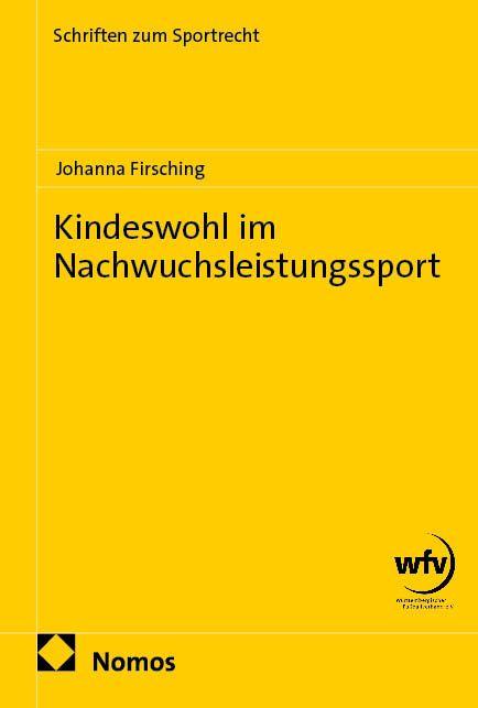 Vorderes Coverbild Kindeswohl im Nachwuchsleistungssport