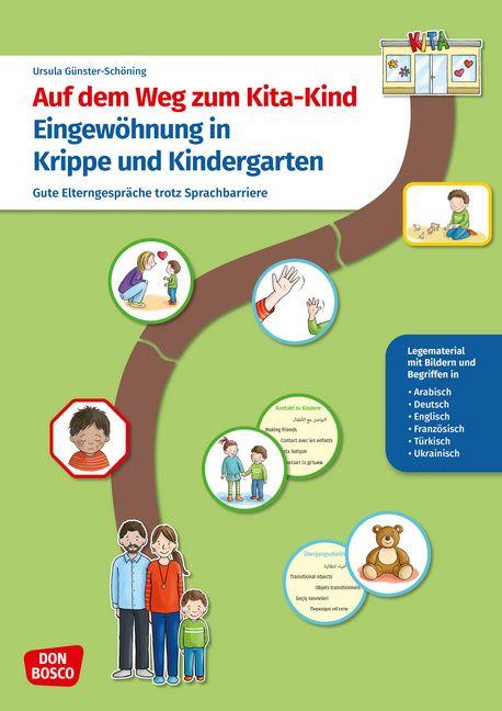 Vorderes Coverbild Auf dem Weg zum Kita-Kind. Eingewöhnung in Krippe und Kindergarten