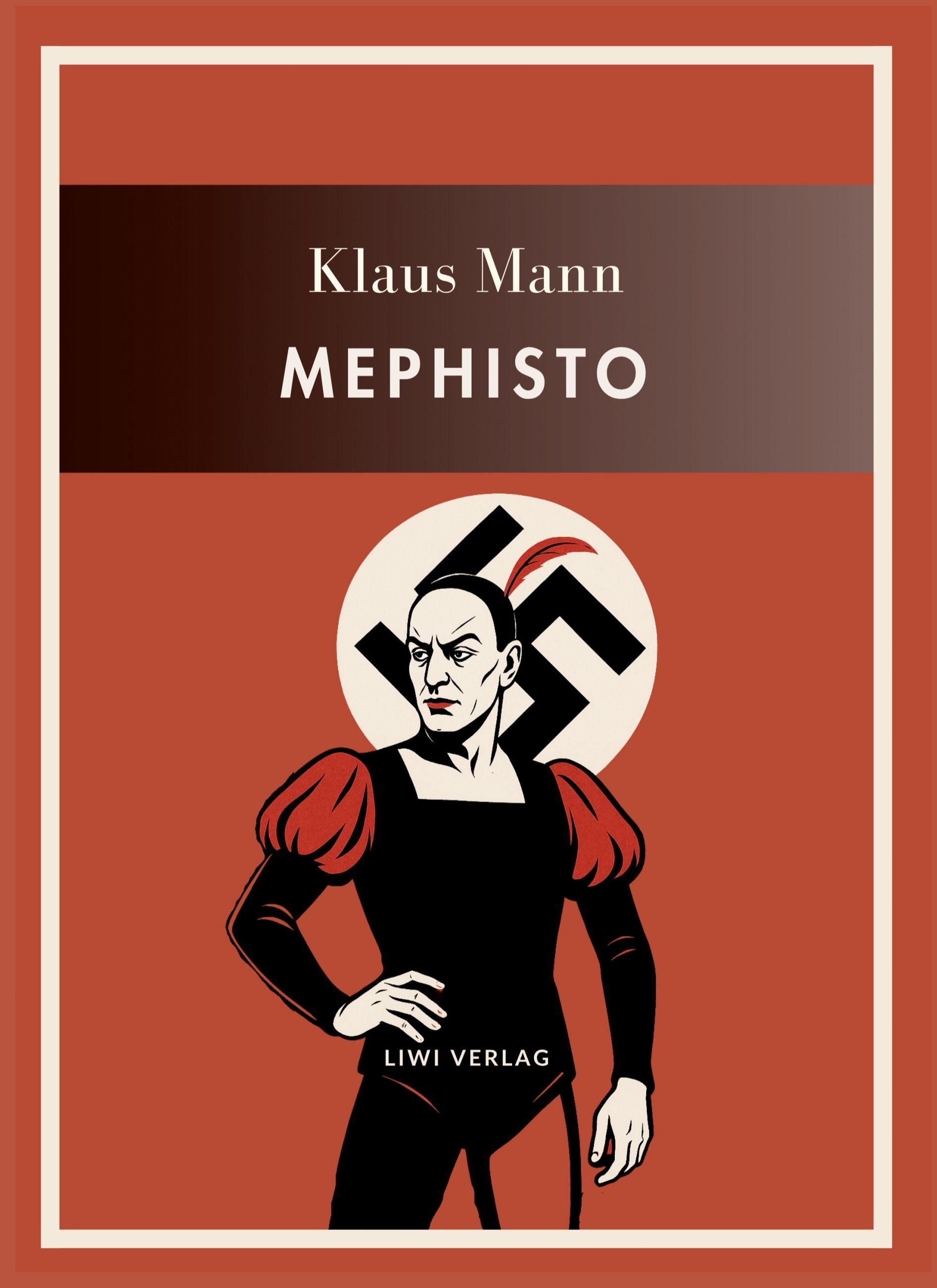 Vorderes Coverbild Klaus Mann: Mephisto. Vollständige Neuausgabe