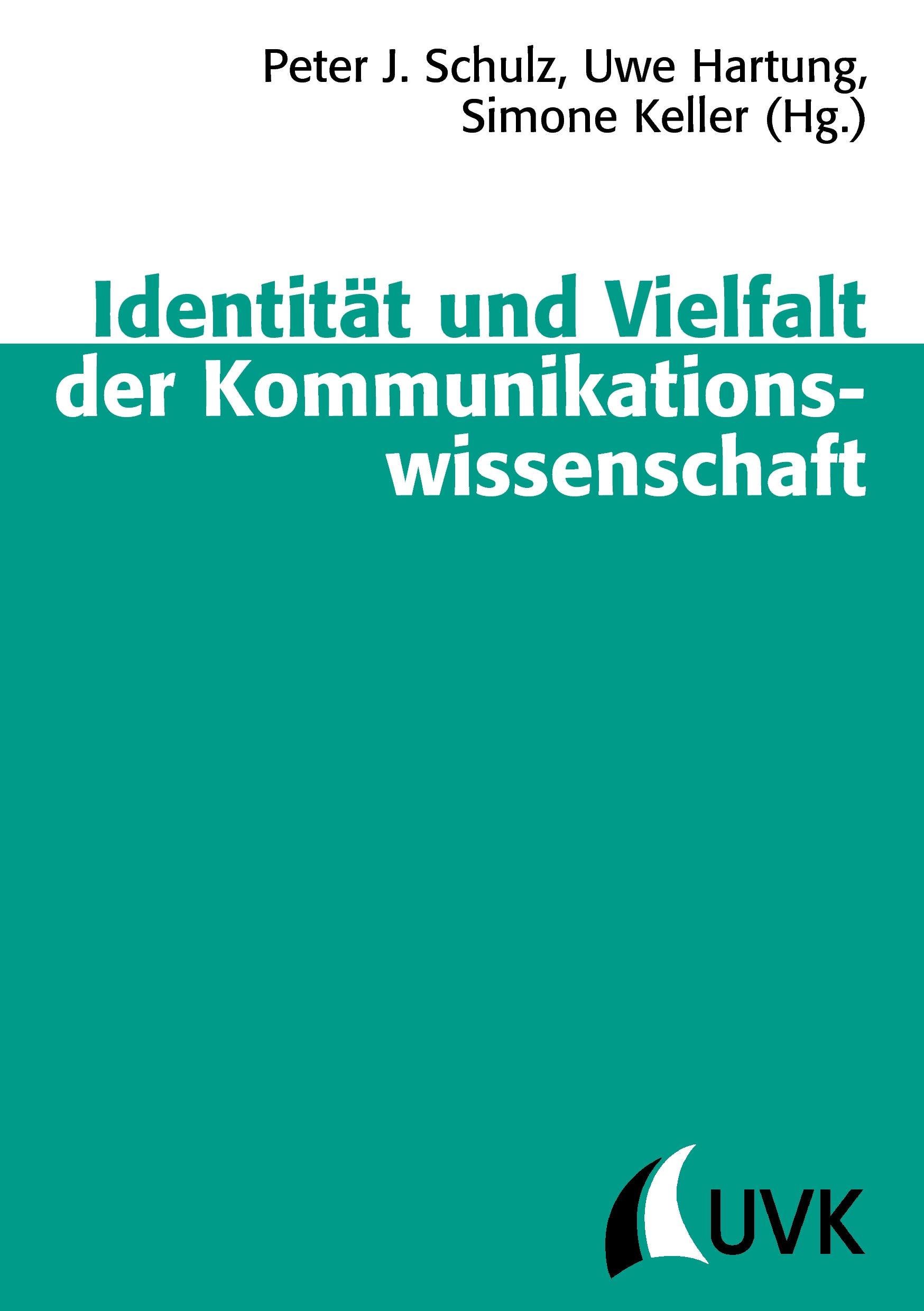 Vorderes Coverbild Identität und Vielfalt der Kommunikationswissenschaft