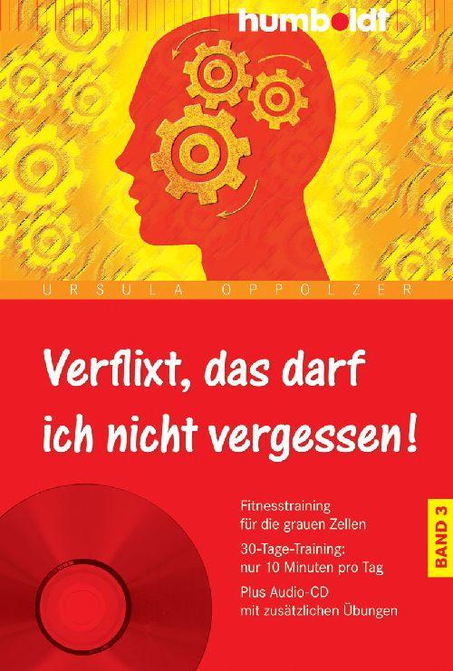 Vorderes Coverbild Verflixt, das darf ich nicht vergessen 3