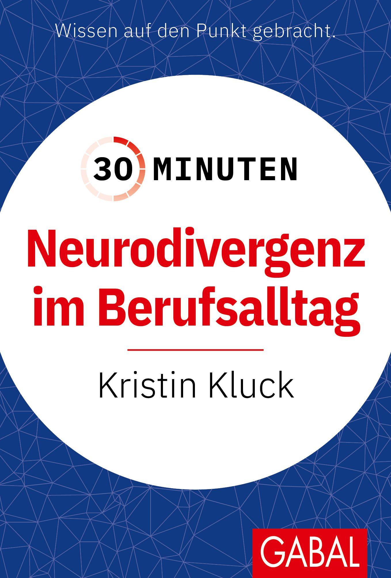 Vorderes Coverbild 30 Minuten Neurodivergenz im Berufsalltag