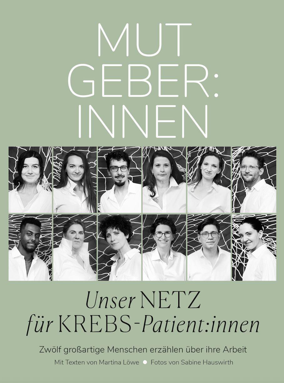 Vorderes Coverbild MUTGER:INNEN Unser NETZ für KREBS-Patient:innen