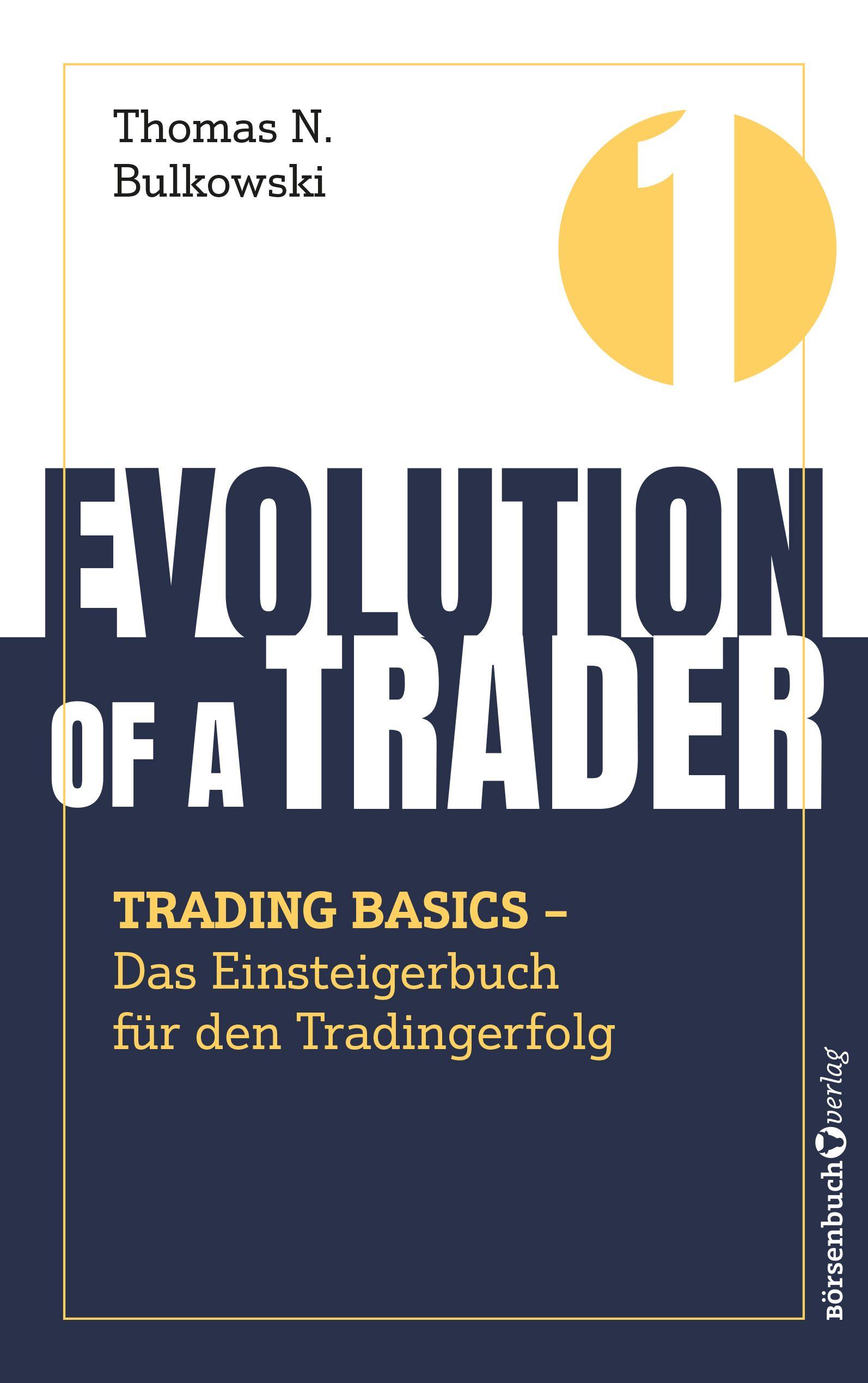 Vorderes Coverbild Evolution of a Trader - Trading Basics