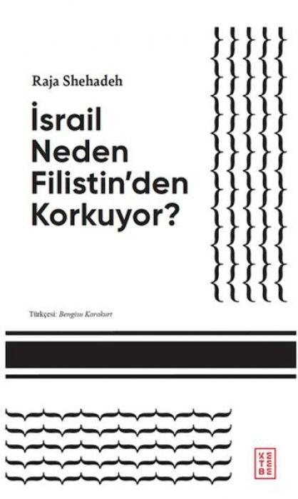 Vorderes Coverbild Israil Neden Filistinden Korkuyor