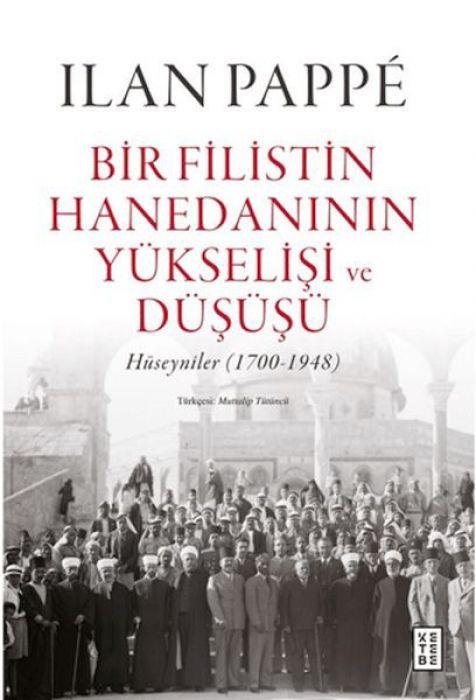 Vorderes Coverbild Bir Filistin Hanedaninin Yükselisi ve Düsüsü Ciltli