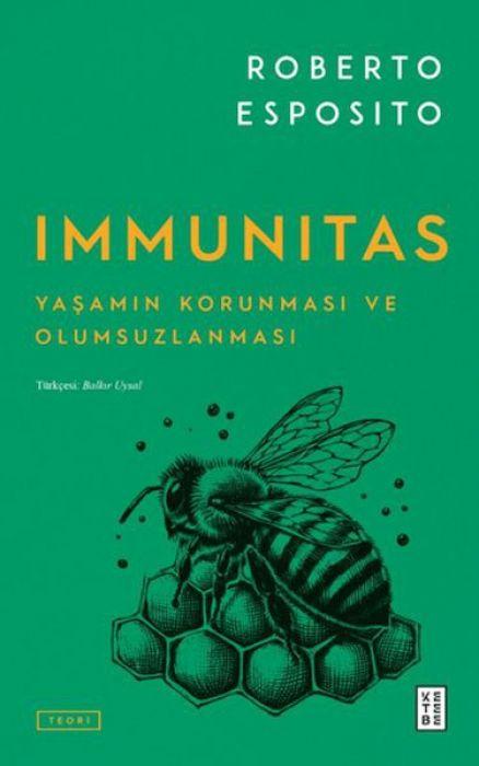 Vorderes Coverbild Immunitas - Yasamin Korunmasi ve Olumsuzlanmasi