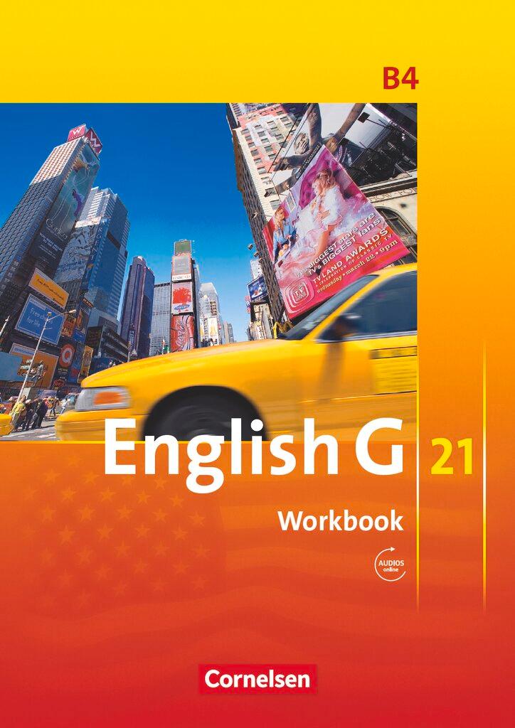 Vorderes Coverbild English G 21. Ausgabe B 4. Workbook mit Audios online