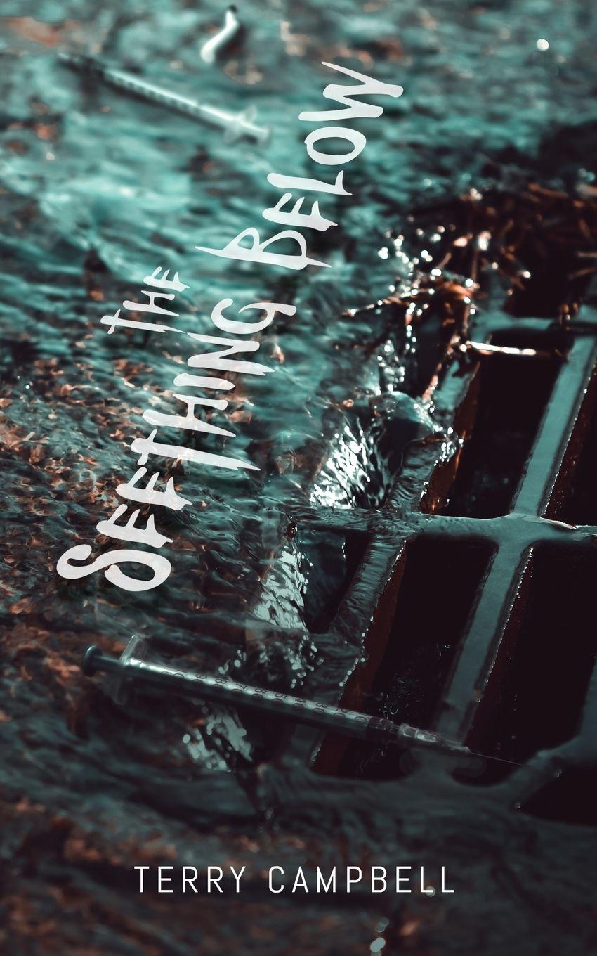 Vorderes Coverbild The Seething Below