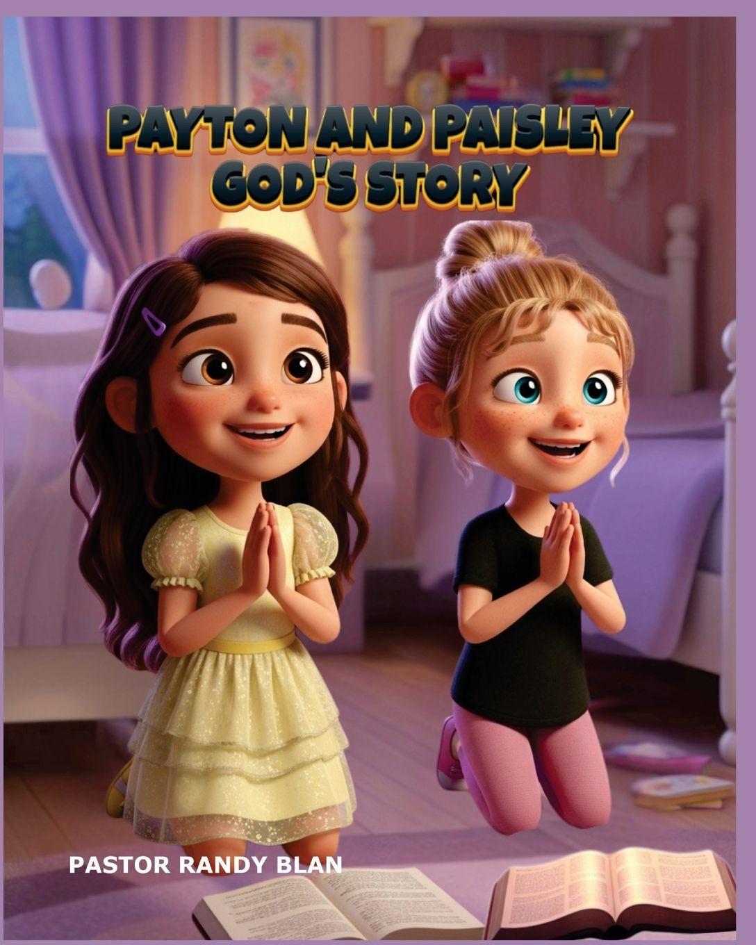 Vorderes Coverbild Payton and Paisley God's Story
