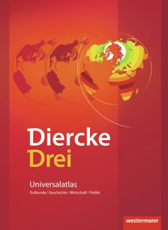 Vorderes Coverbild Diercke Drei. Universalatlas. Ausgabe 2009