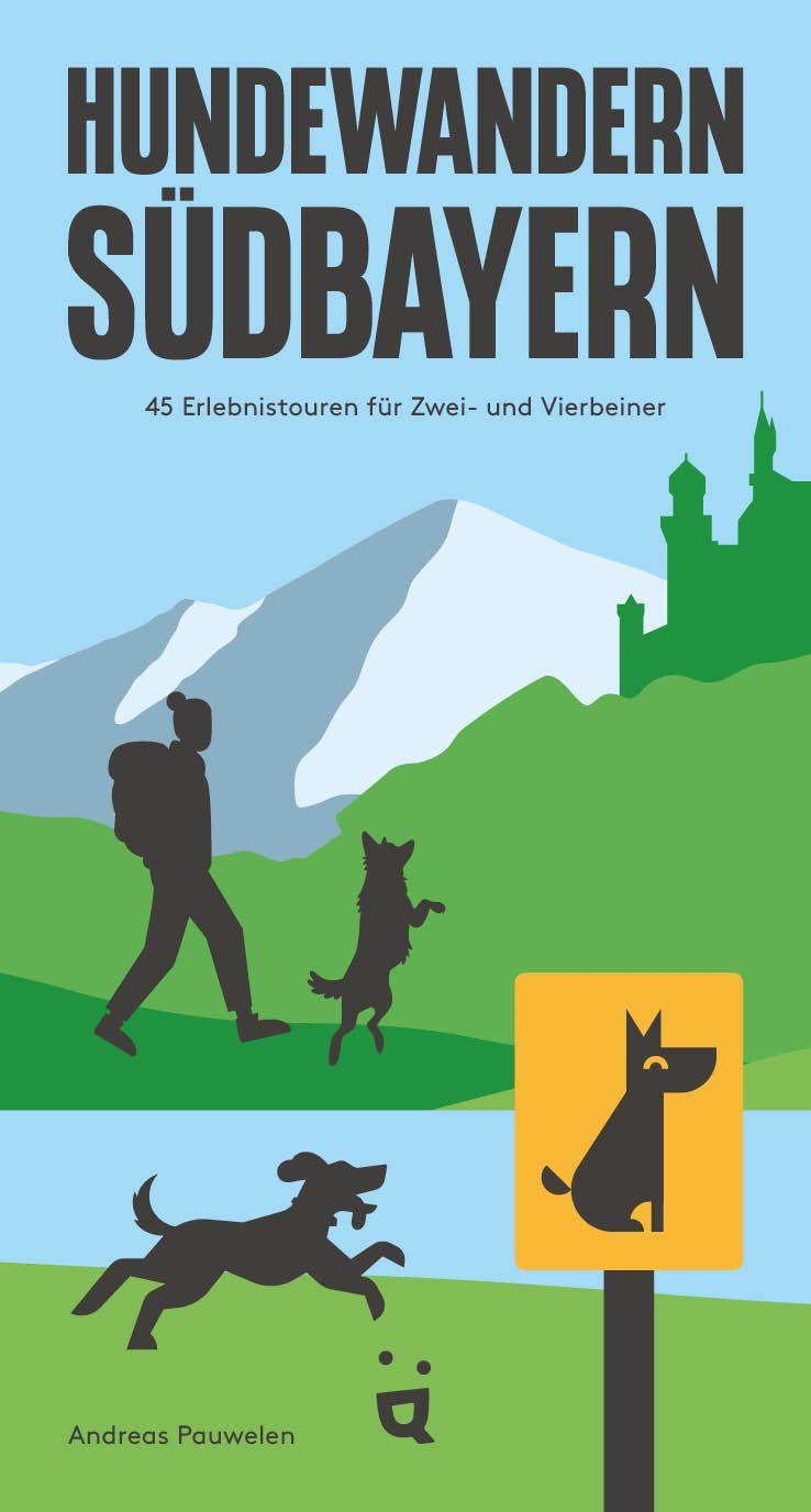 Vorderes Coverbild Hundewandern Südbayern