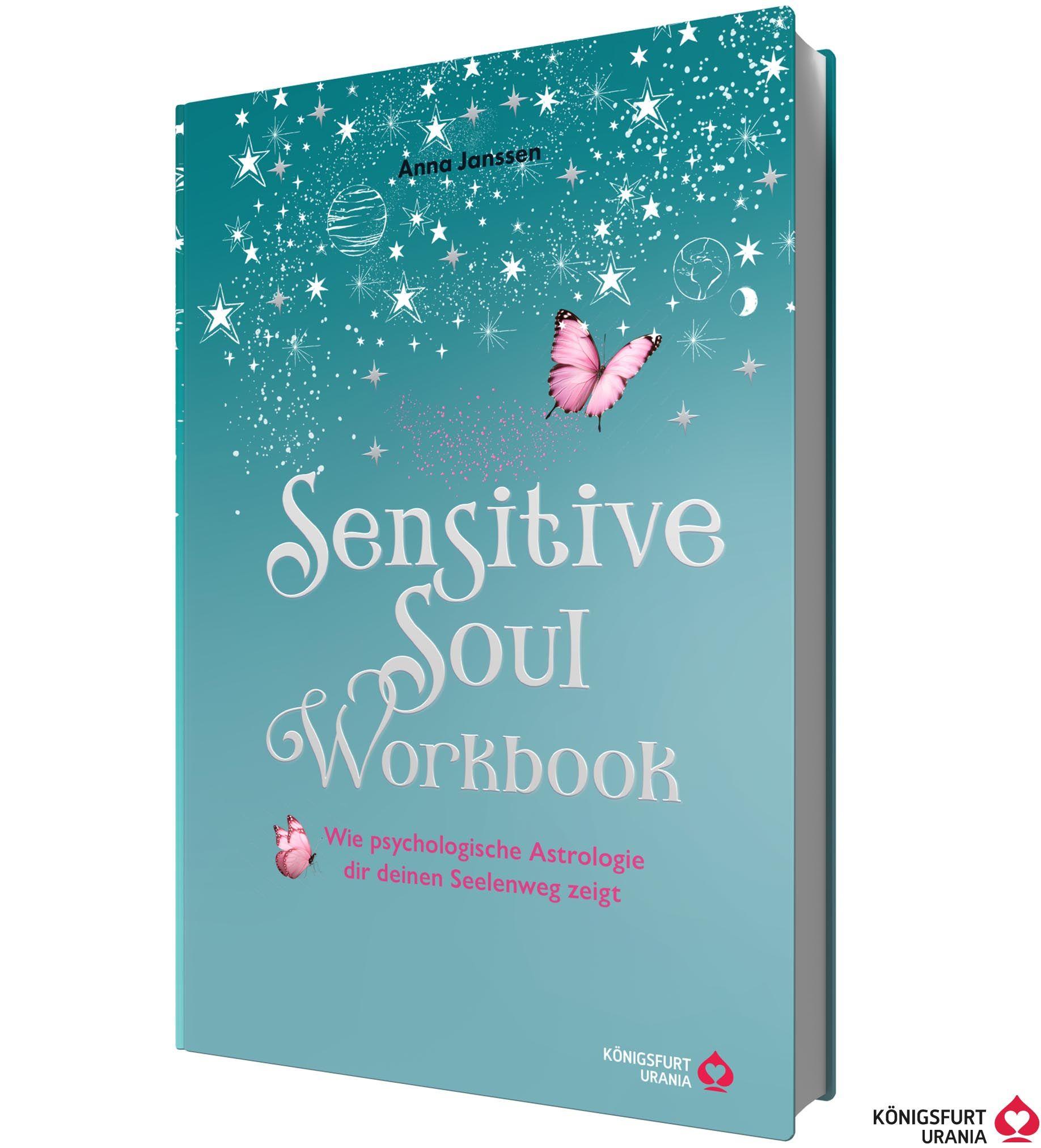 Vorderes Coverbild Sensitive Soul Workbook - Wie psychologische Astrologie dir deinen Seelenweg zeigt