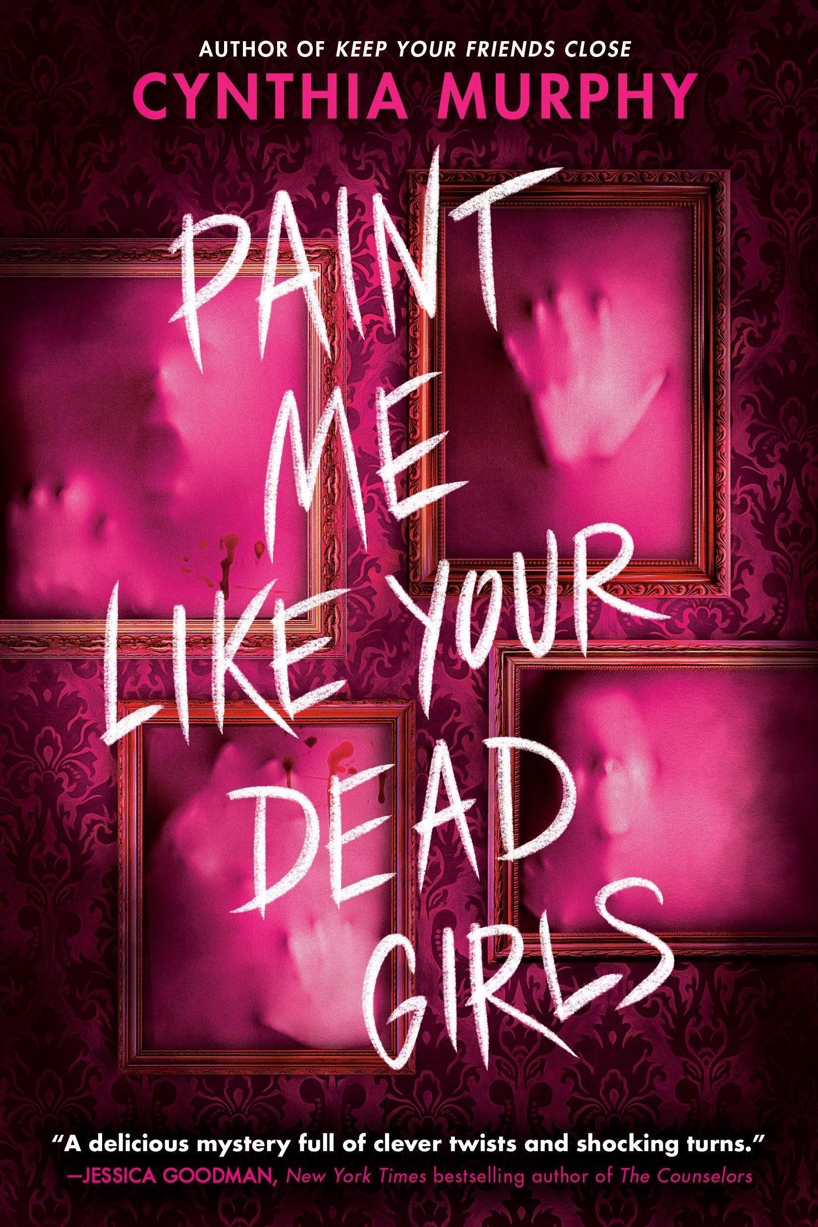 Vorderes Coverbild Paint Me Like Your Dead Girls