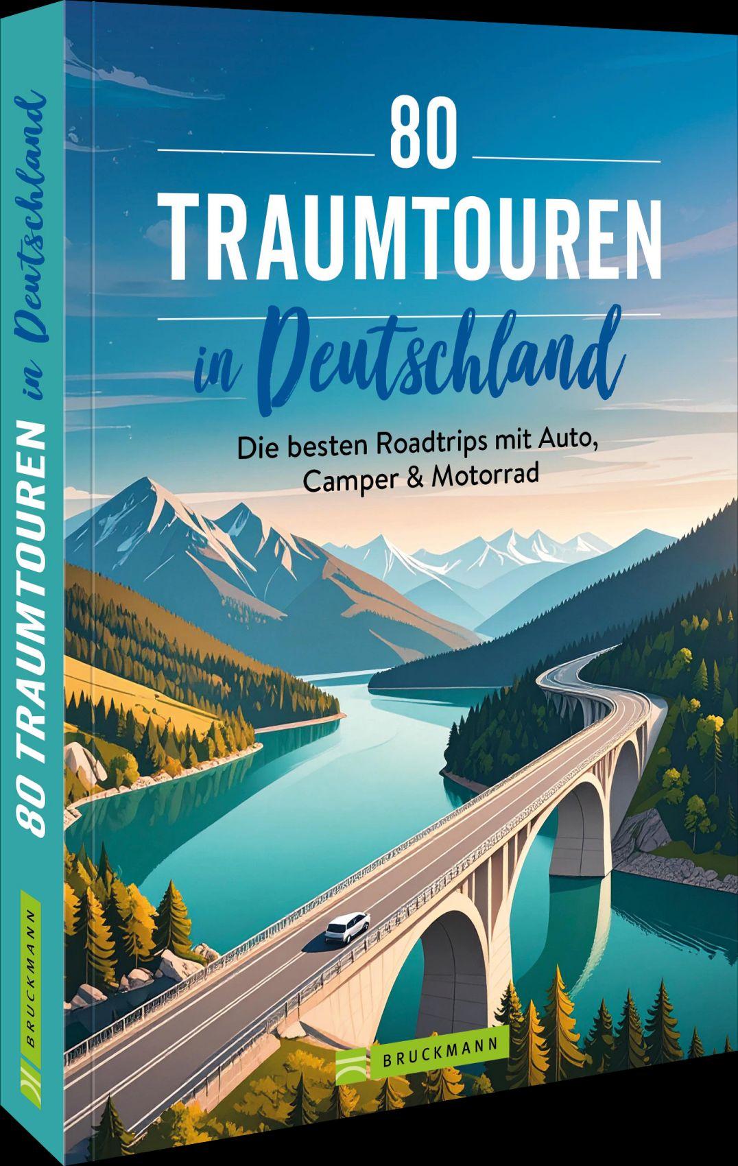 Vorderes Coverbild 80 Traumtouren in Deutschland