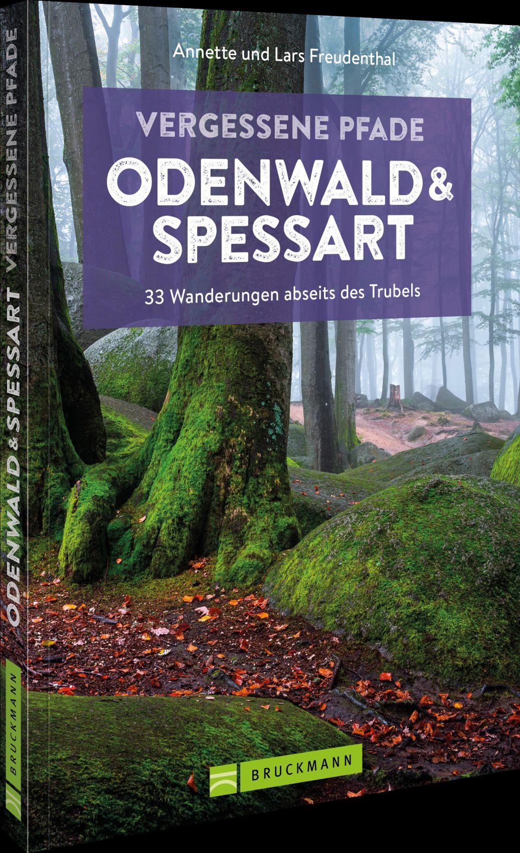 Vorderes Coverbild Vergessene Pfade Odenwald und Spessart