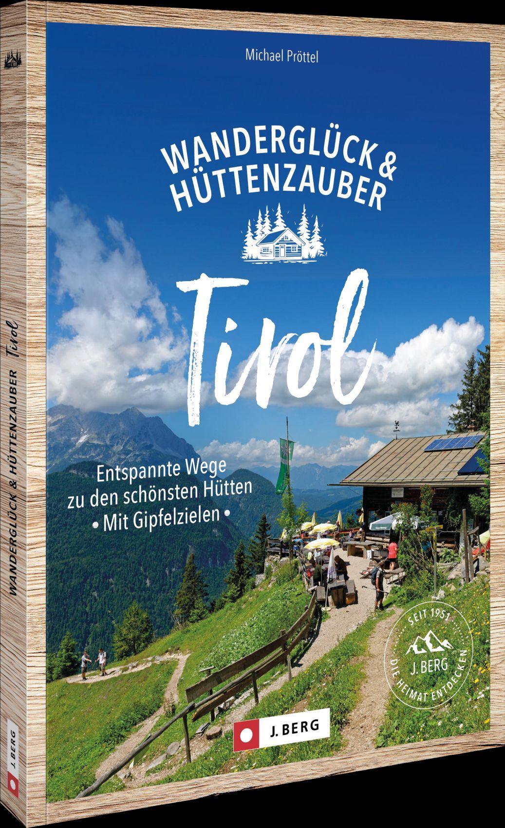 Vorderes Coverbild Wanderglück & Hüttenzauber Tirol