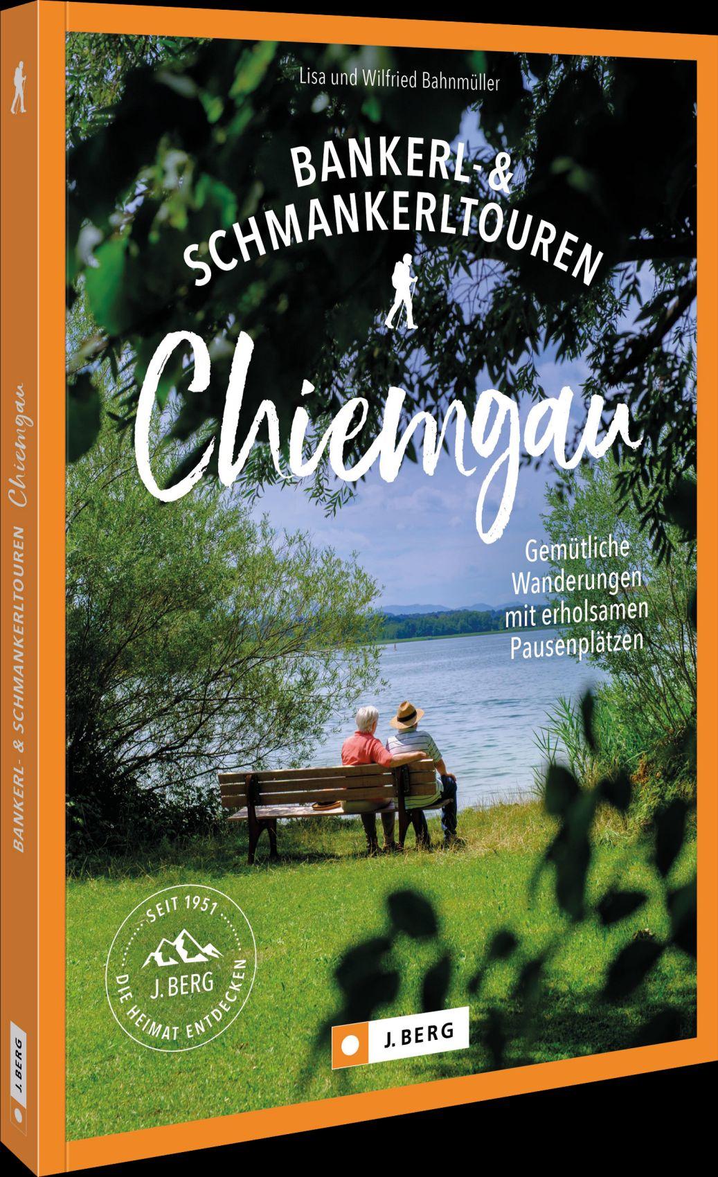 Vorderes Coverbild Bankerl-& Schmankerltouren Chiemgau