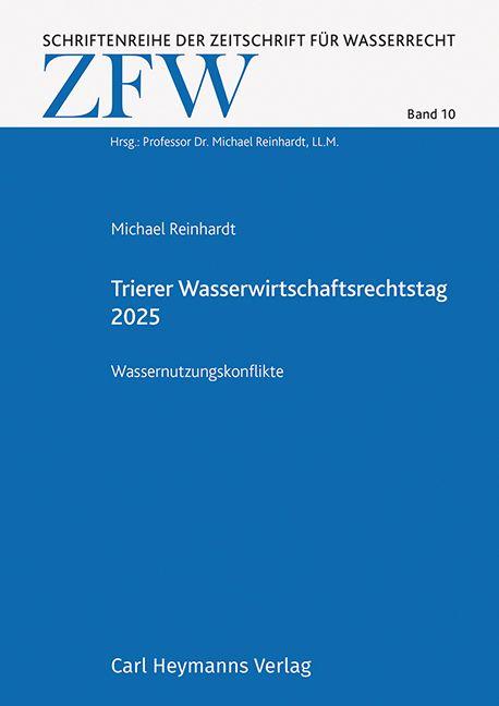 Vorderes Coverbild Trierer Wasserwirtschaftsrechtstag 2025