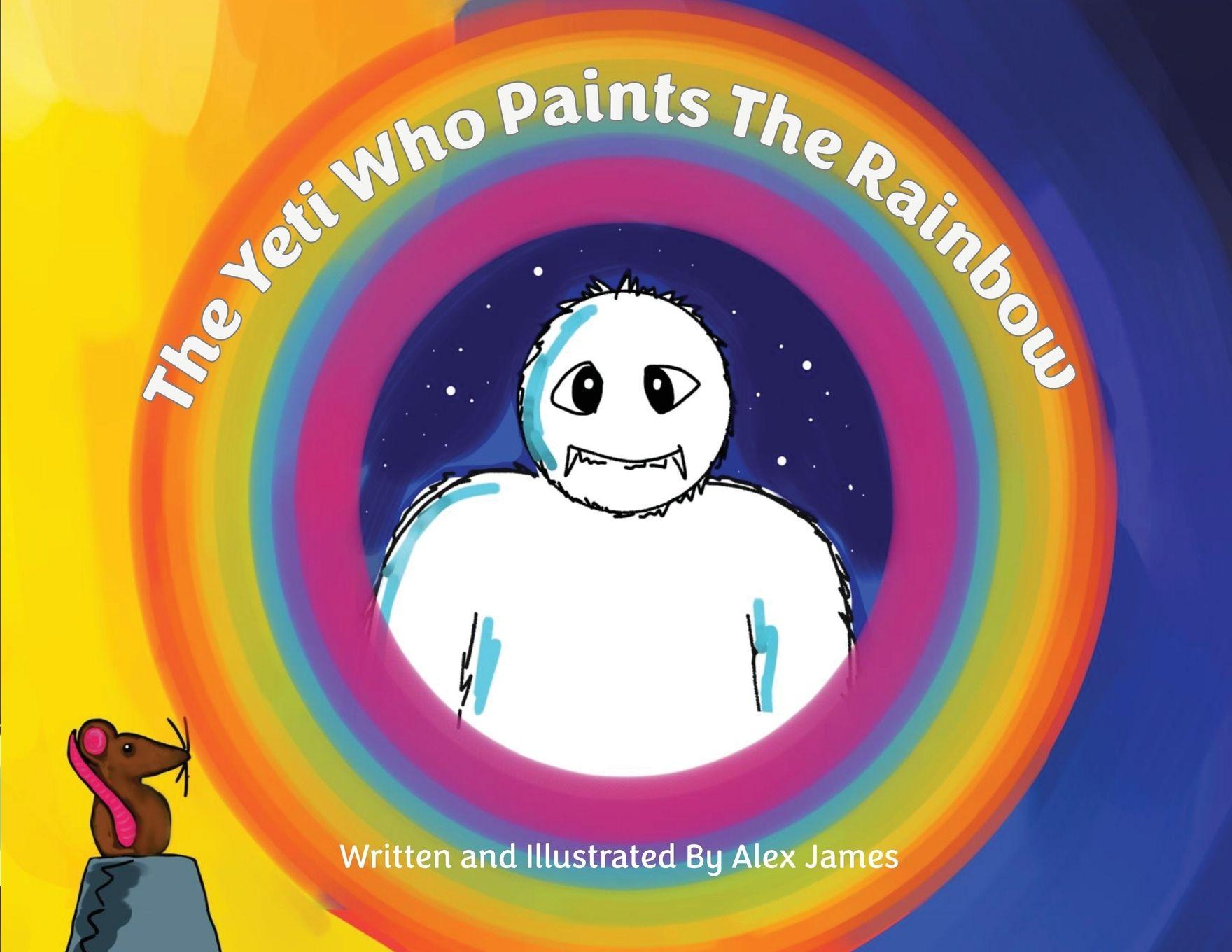 Vorderes Coverbild The Yeti Who Paints the Rainbow