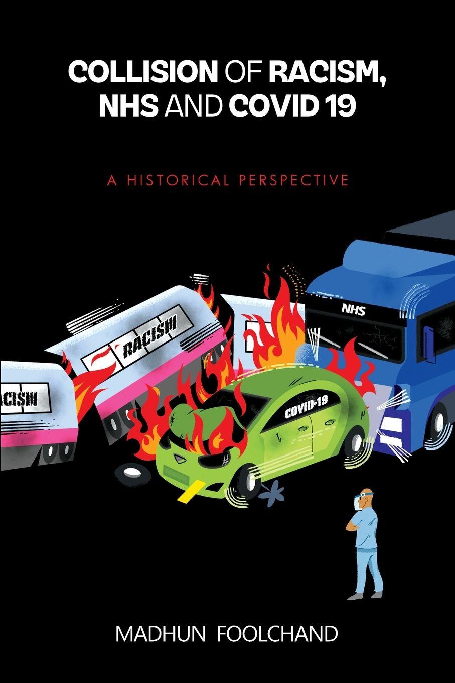 Vorderes Coverbild Collision of Racism, NHS and Covid-19