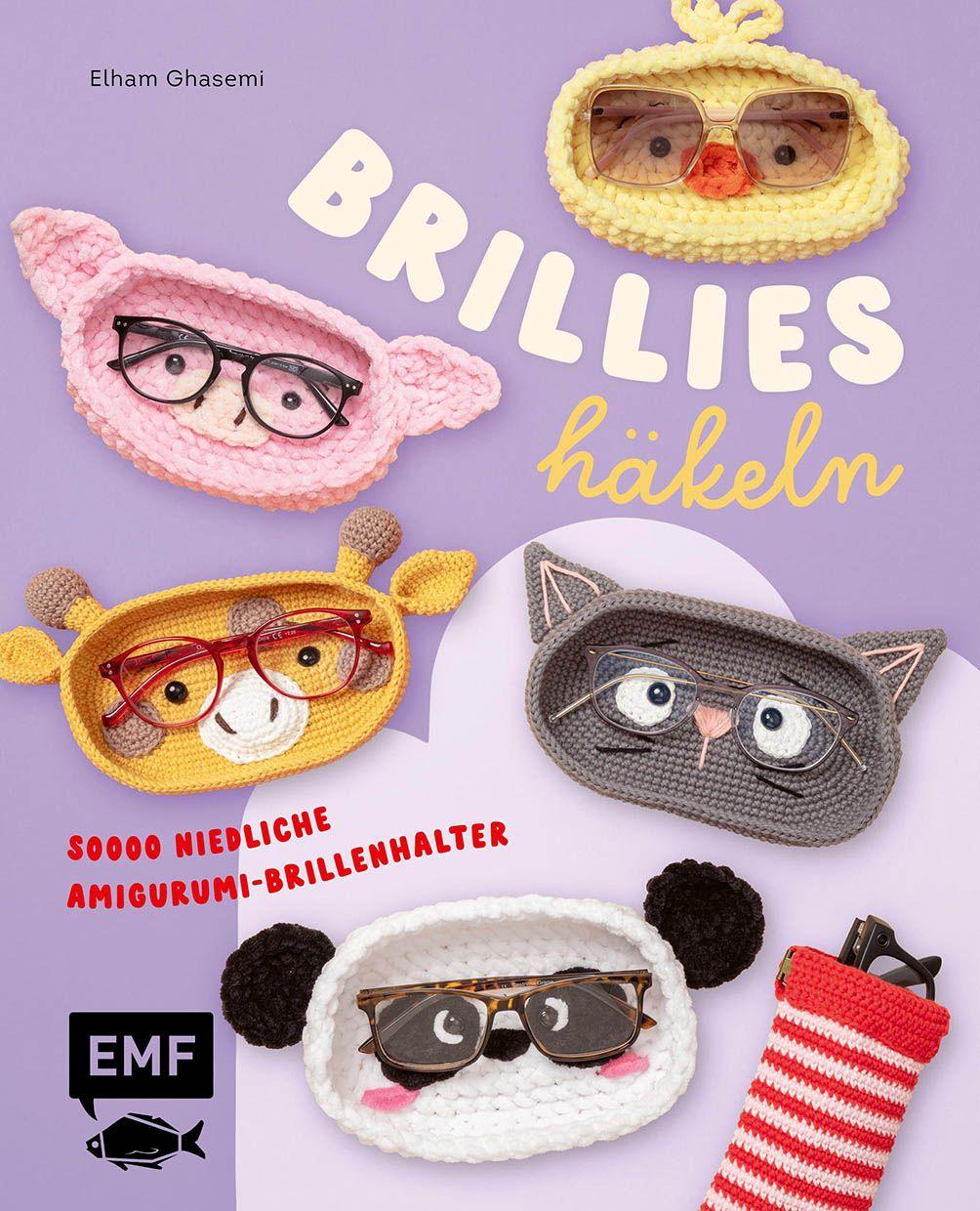 Vorderes Coverbild Brillies häkeln: Niedliche Amigurumi-Brillenhalter | Für Lese- und Sonnenbrillen